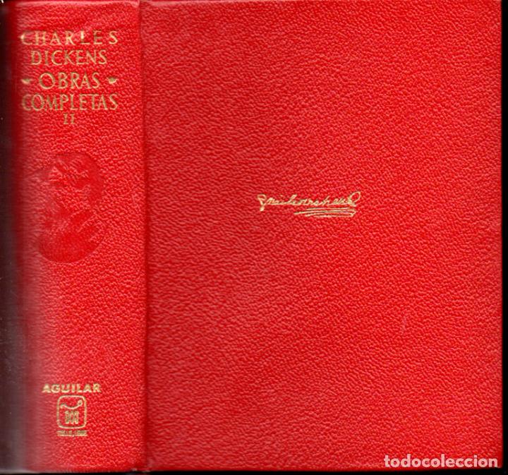 Libros de segunda mano: CHARLES DICKENS : OBRAS COMPLETAS II (AGUILAR, 1967) - Foto 1