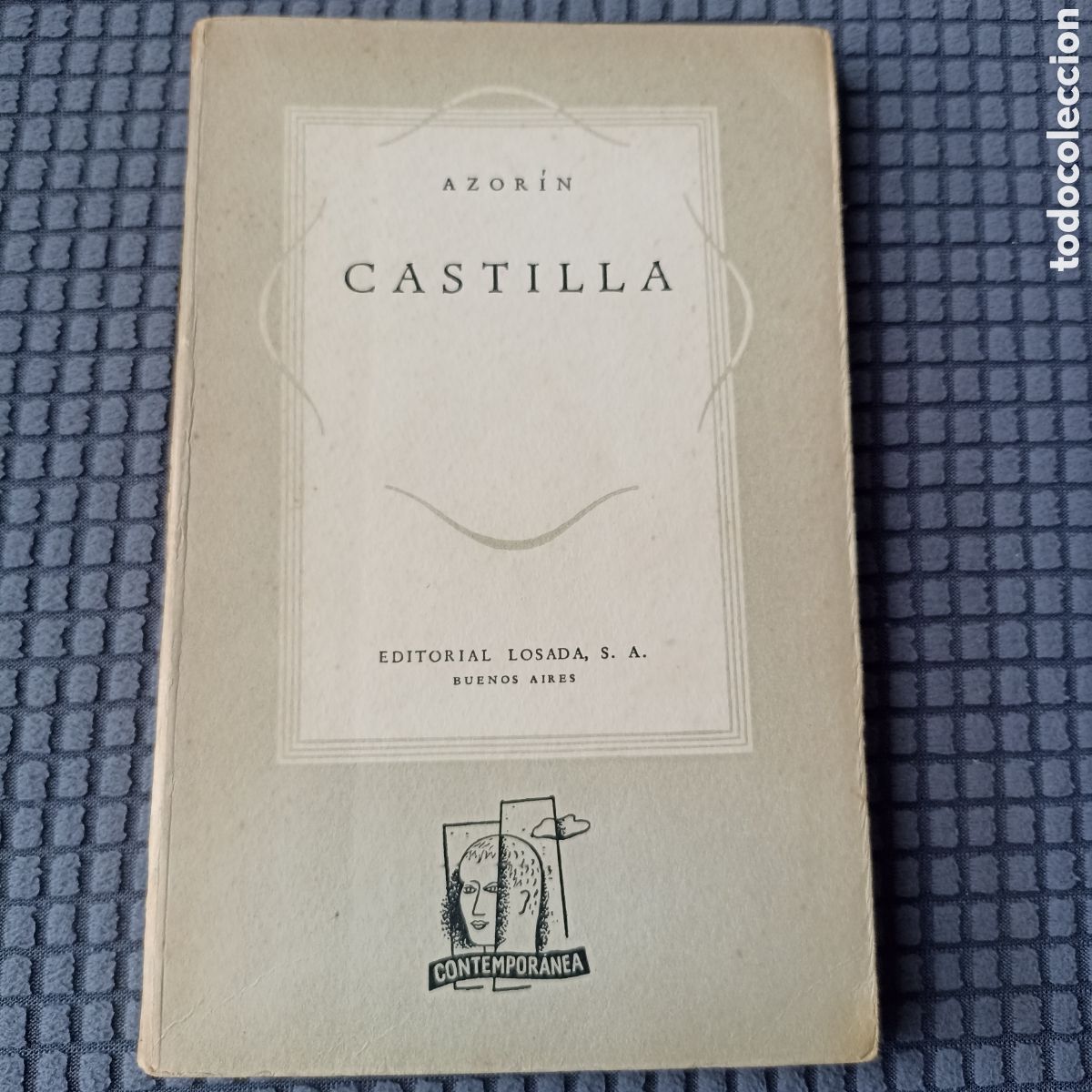 Libros de segunda mano: Castilla. Azor&iacute;n. Editorial Losada, 3&deg;Ed. 1945. - Foto 1