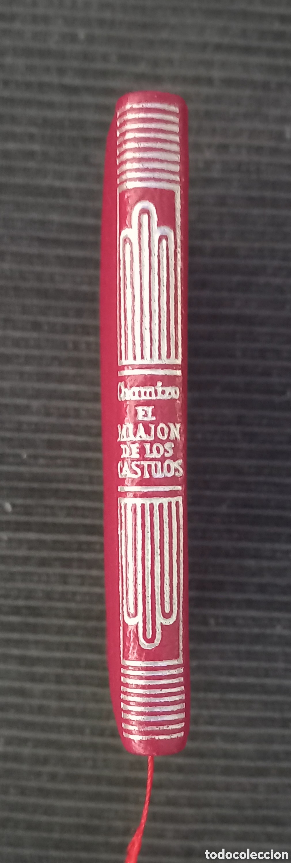 Libros de segunda mano: EL MIAJON DE LOS CASTUOS. CHAMIZO. COLECCI&Oacute;N CRISOL. 1963 - Foto 2