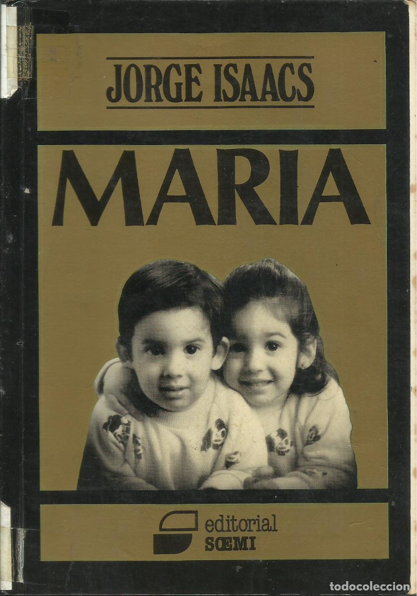 Libros de segunda mano: Mar&iacute;a / Jorge Isaacs. - Foto 1