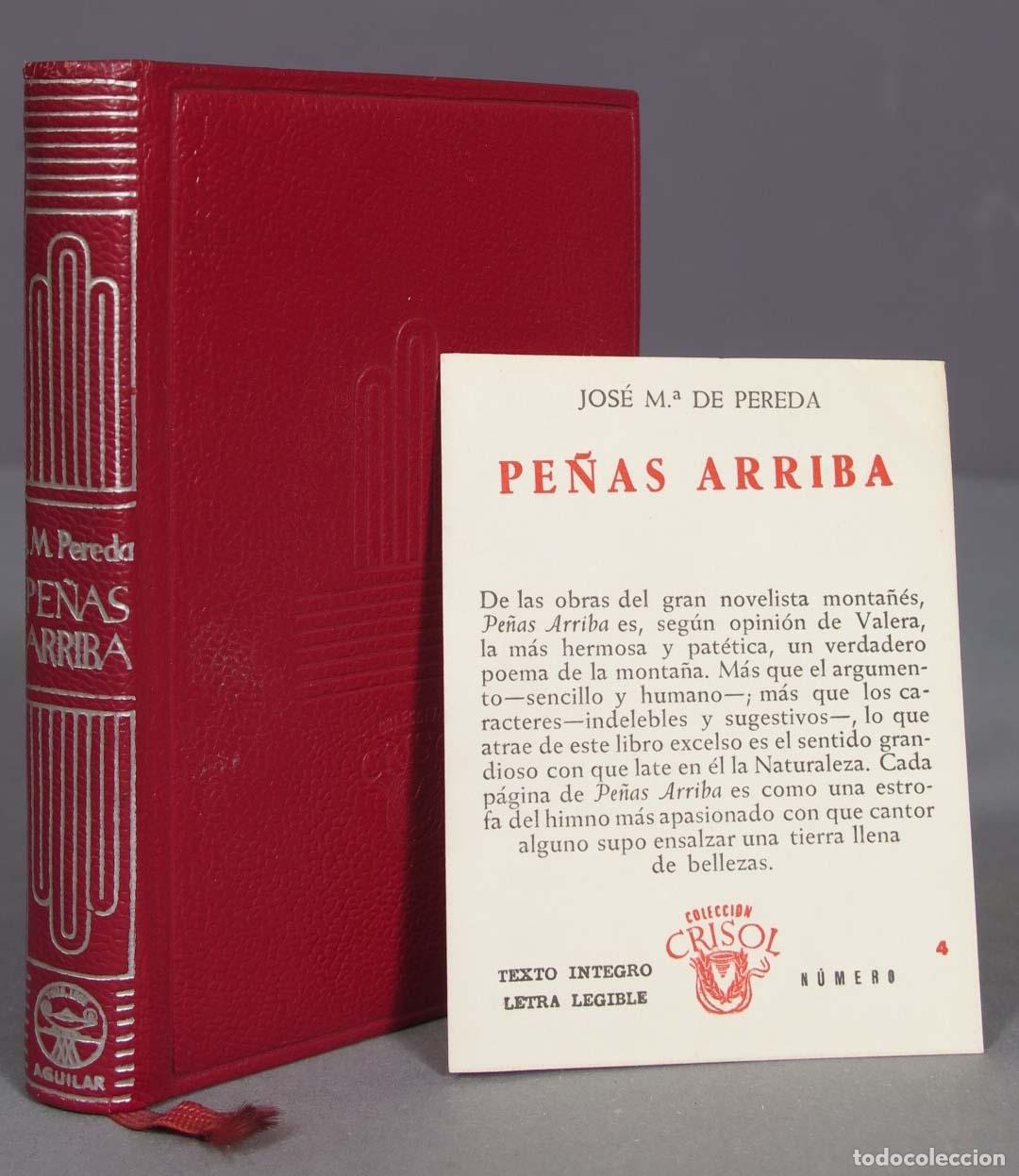 Libros de segunda mano: PE&Ntilde;AS ARRIBA. PEREDA. 1957. AGUILAR. CRISOL - Foto 1