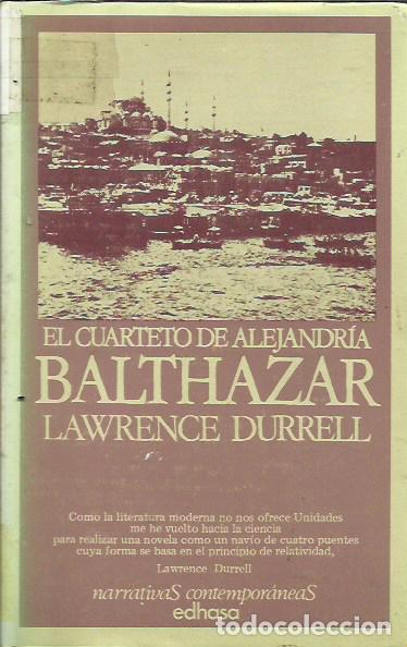 Libros de segunda mano: El cuarteto de Alejandr&iacute;a II. Balthazar / Lawrence Durrell. - Foto 1