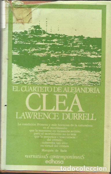 Libros de segunda mano: El cuarteto de Alejandr&iacute;a IV. Clea. /Lawrence Durrell. - Foto 1