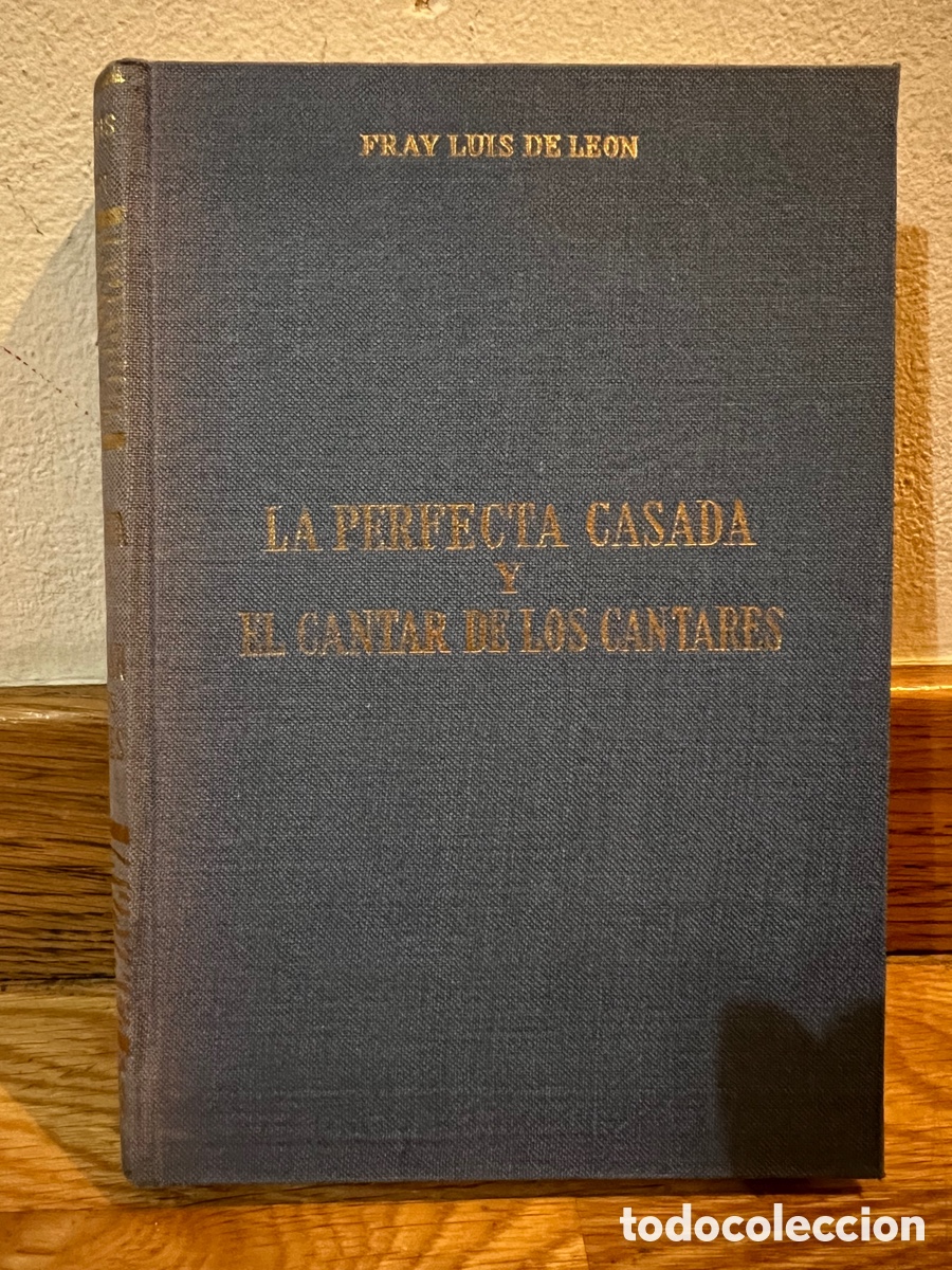 Libros de segunda mano: La perfecta casada y el cantar de los cantares Fray Luis de Leon - Foto 1