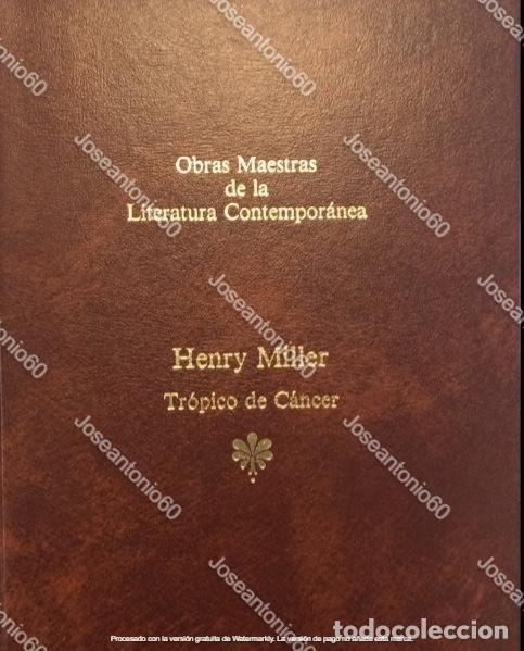 Libros de segunda mano: Tr&oacute;pico de C&aacute;ncer. Henry Miller. 1983 - Foto 1