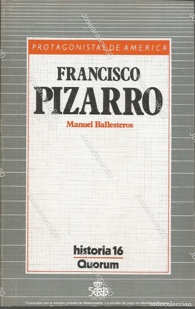 Libros de segunda mano: Francisco de Pizarro. Manuel Ballesteros. Publicado en 1987 - Foto 1