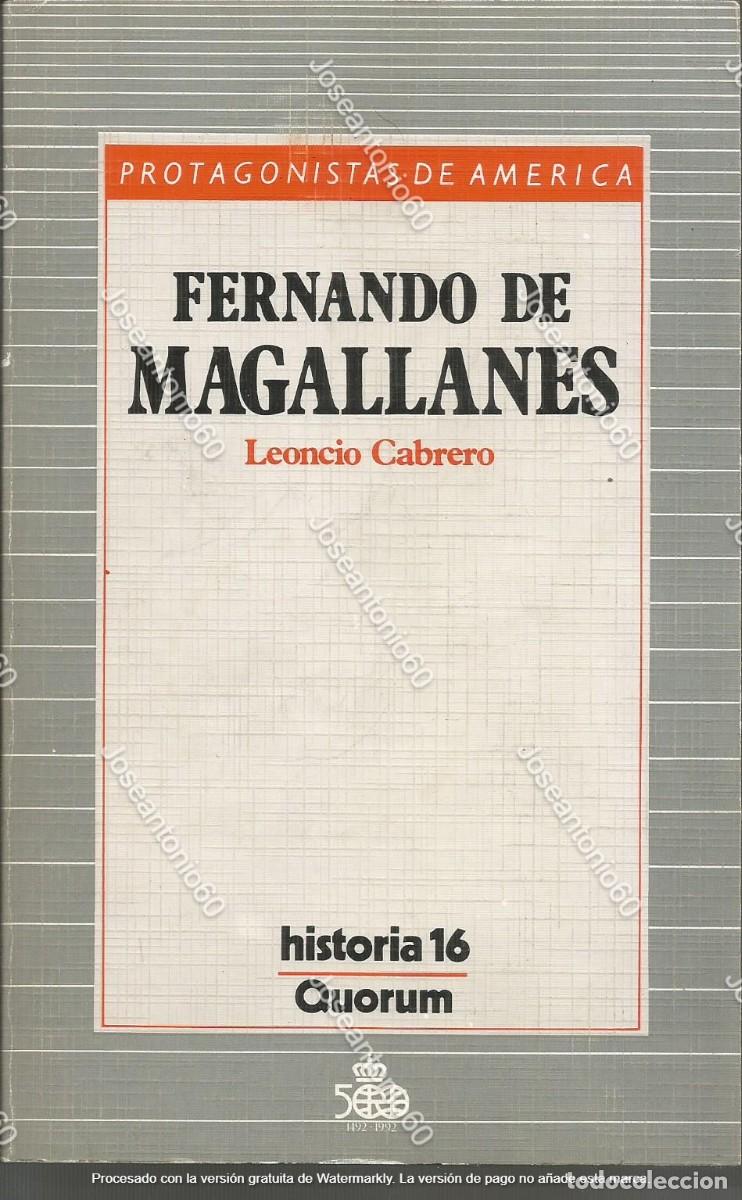 Libros de segunda mano: Fernando de Magallanes. Leoncio Cabrero. Publicado en 1987. - Foto 1