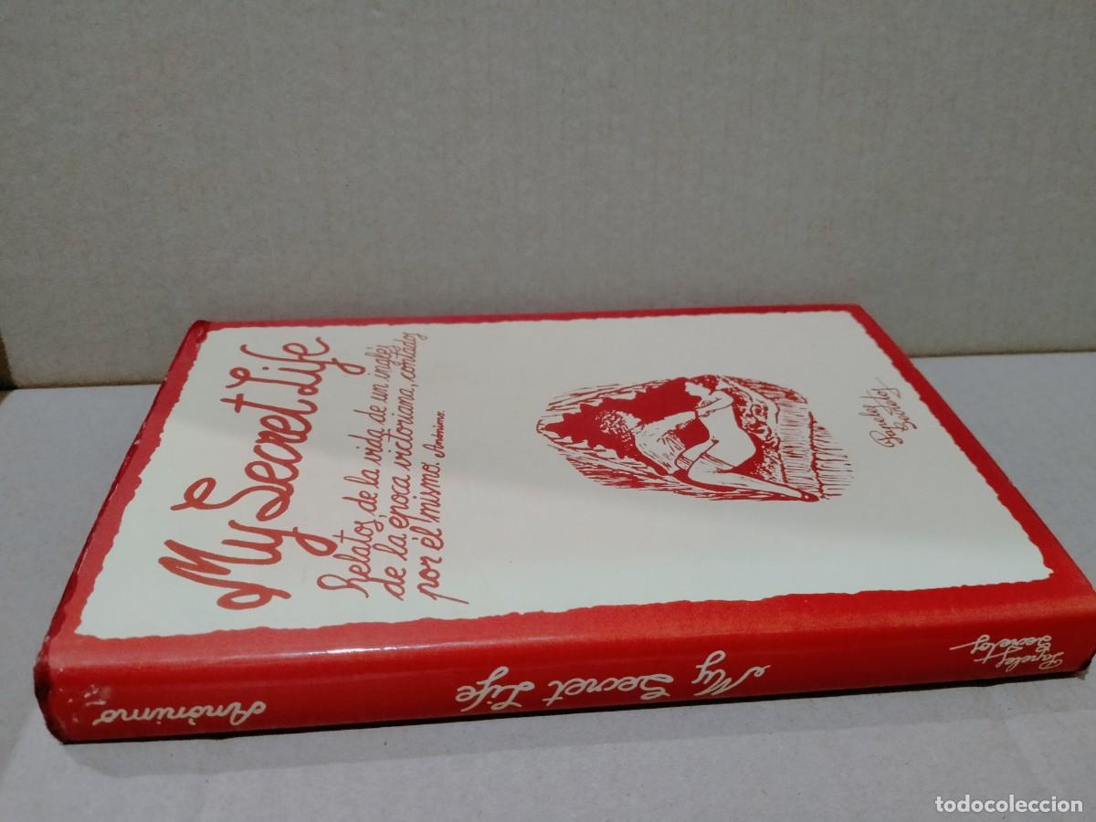 Libros de segunda mano: AN&Oacute;NIMO. MY SECRET LIFE .PAPELES SECRETOS - Foto 5