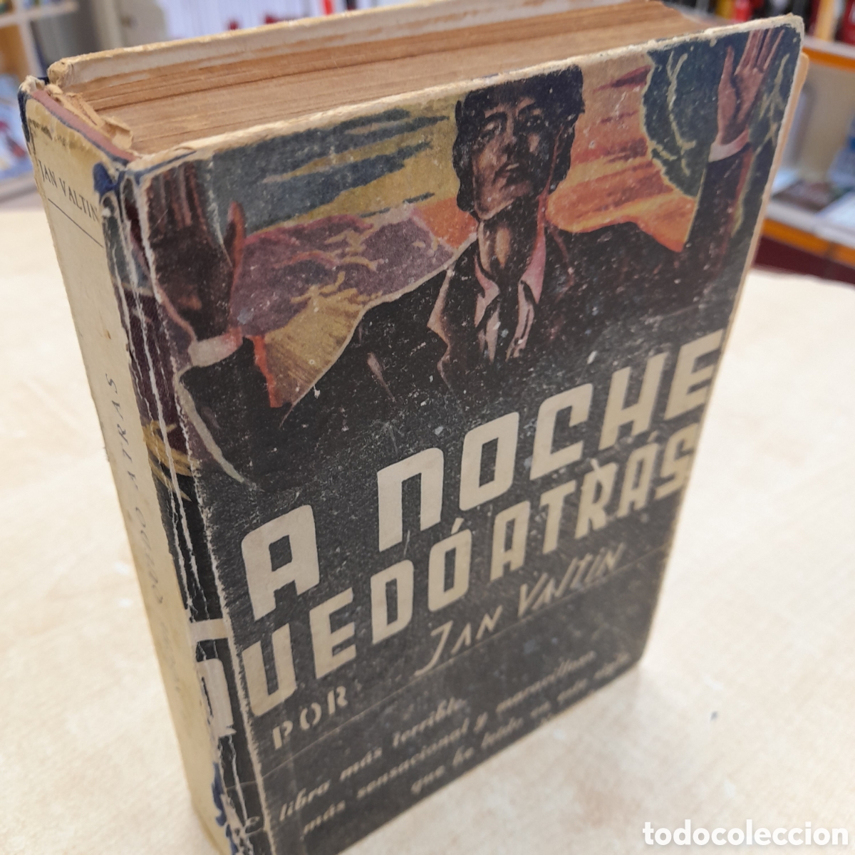 Libros de segunda mano: La noche qued&oacute; atr&aacute;s. Jan Valtin - Foto 2