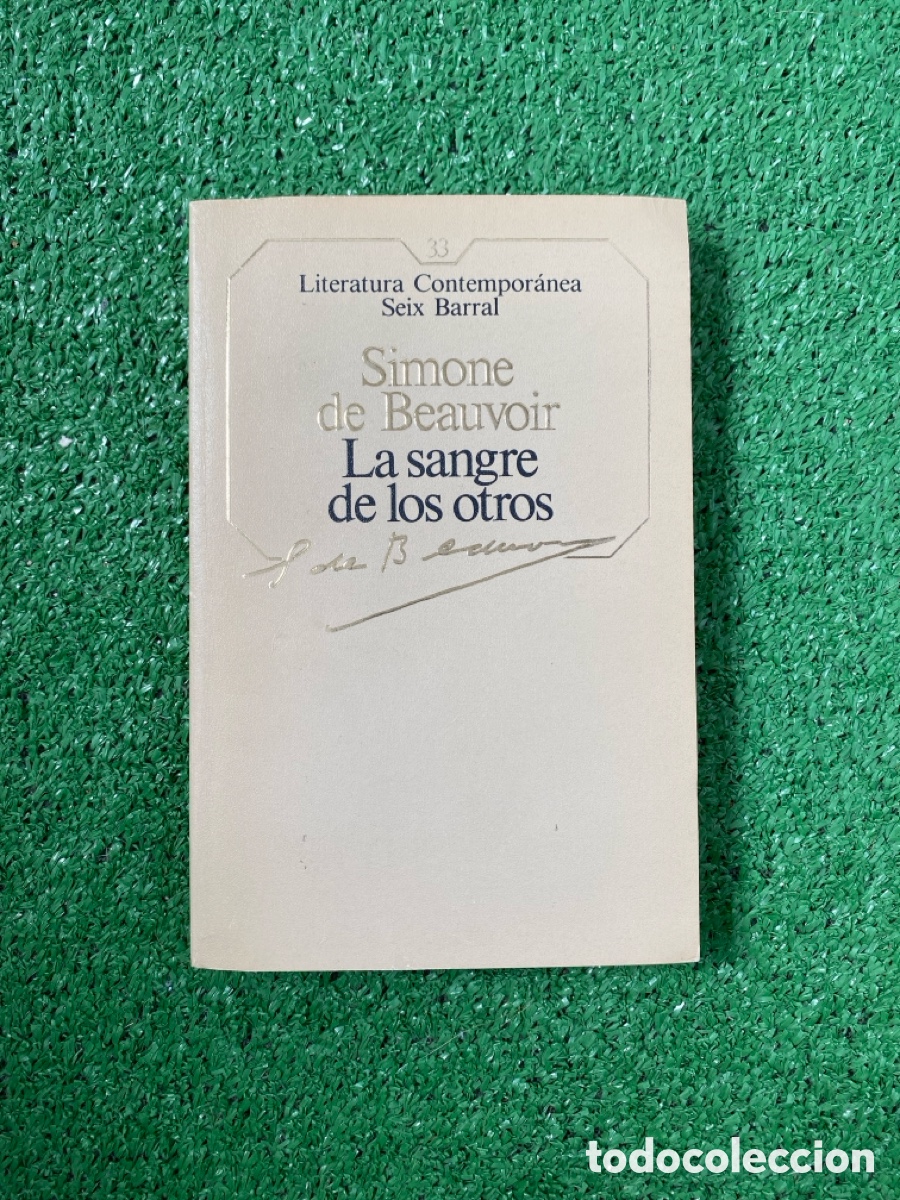 Libros de segunda mano: Simone de Beauvoir - La sangre de los otros - Foto 1