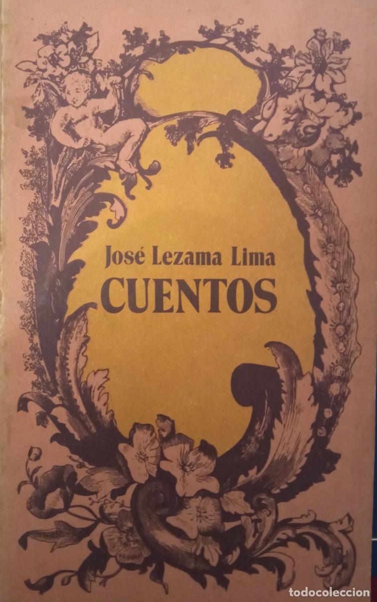 Libros de segunda mano: Jos&eacute; Lezama Lima. Cuentos. - Foto 1