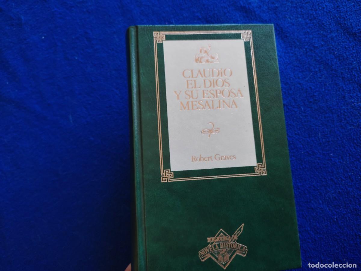 Libros de segunda mano: Claudio El Dios y su Esposa Mesalina Robert Graves Ediciones Orbis 1988 - Foto 1