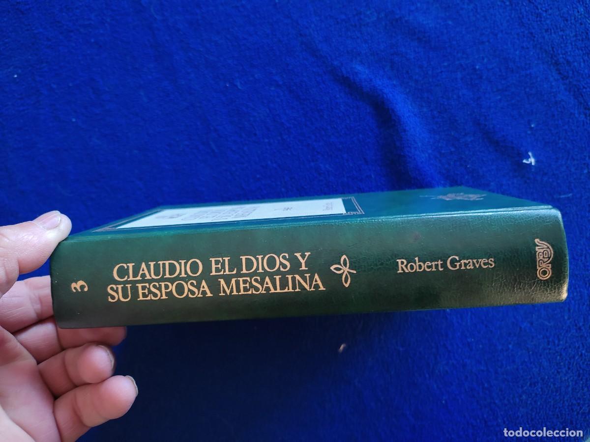 Libros de segunda mano: Claudio El Dios y su Esposa Mesalina Robert Graves Ediciones Orbis 1988 - Foto 2