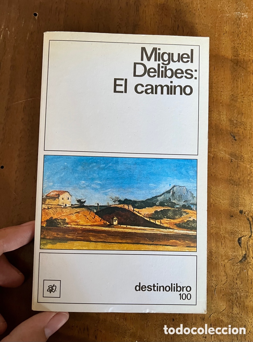 Libros de segunda mano: MIGUEL DELIBES EL CAMINO - Foto 1
