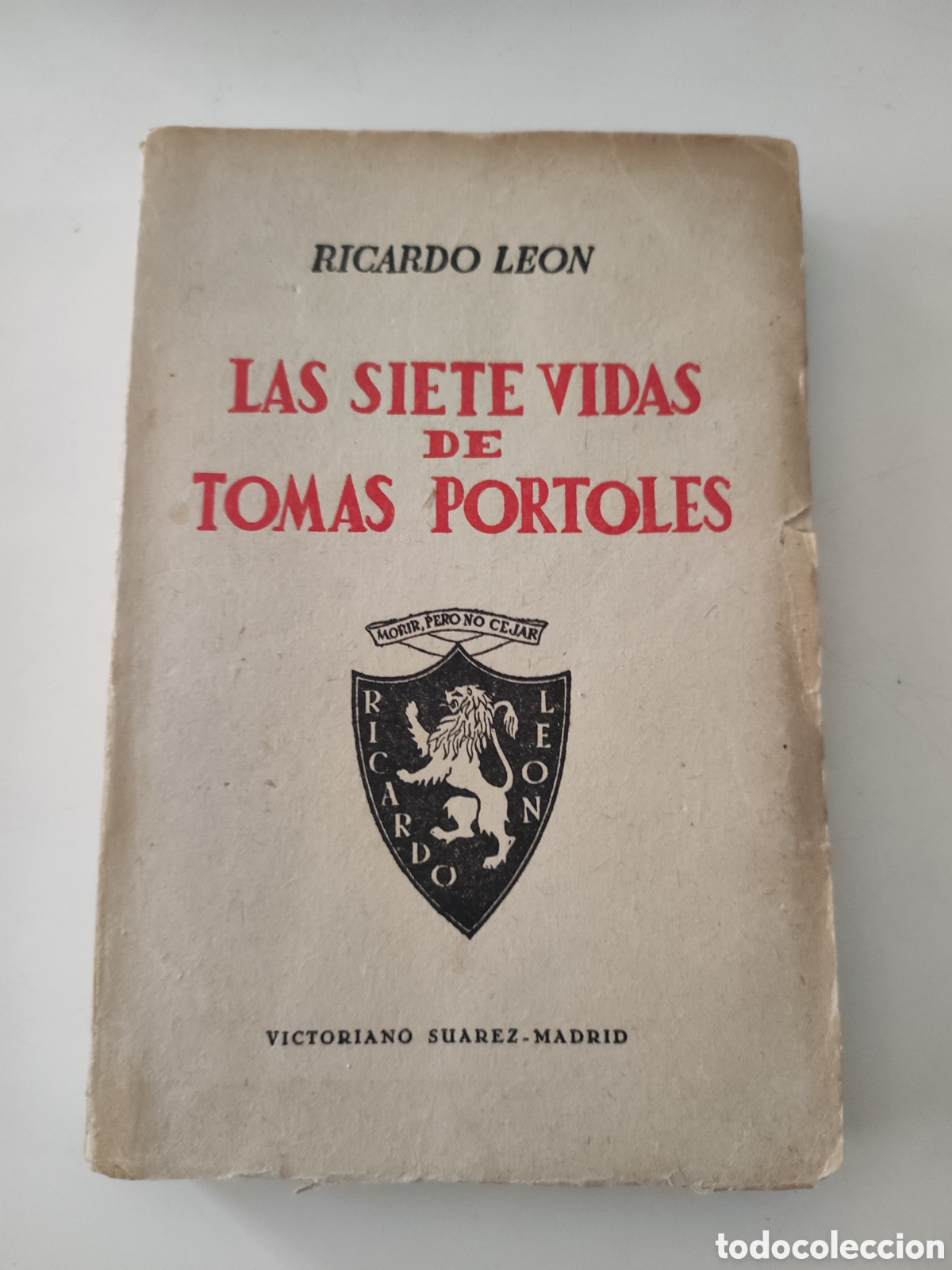 Libros de segunda mano: Las siete vidas de Tomas Portales .- Ricardo Leon - Foto 1