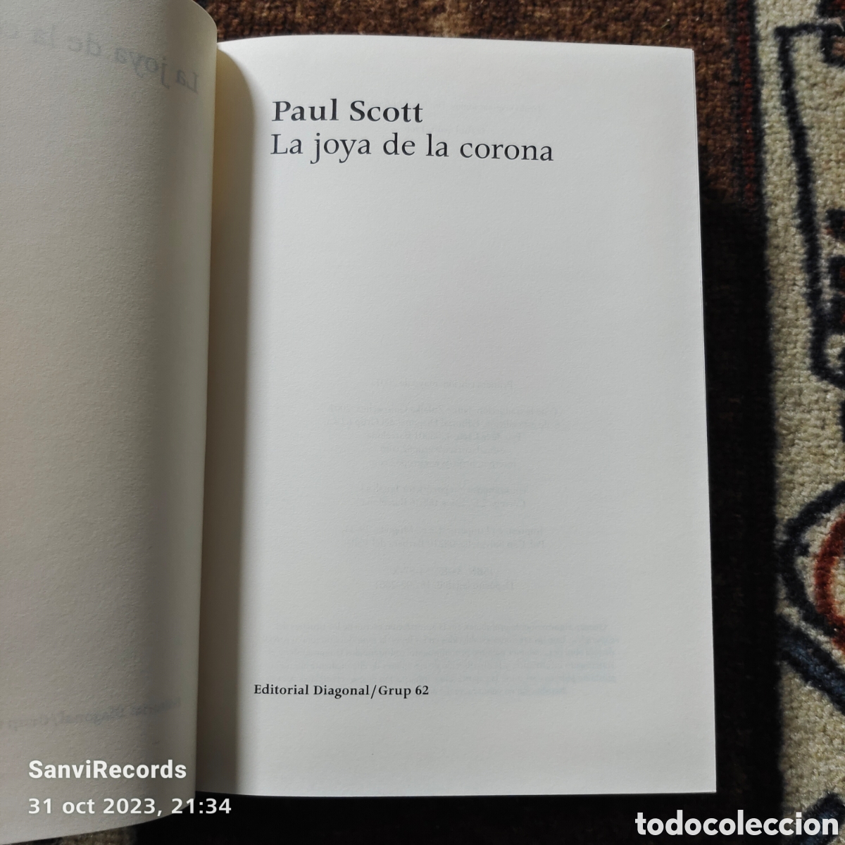 Libros de segunda mano: LA JOYA DE LA CORONA (PAUL SCOTT) (EDITORIAL DIAGONAL) - Foto 2