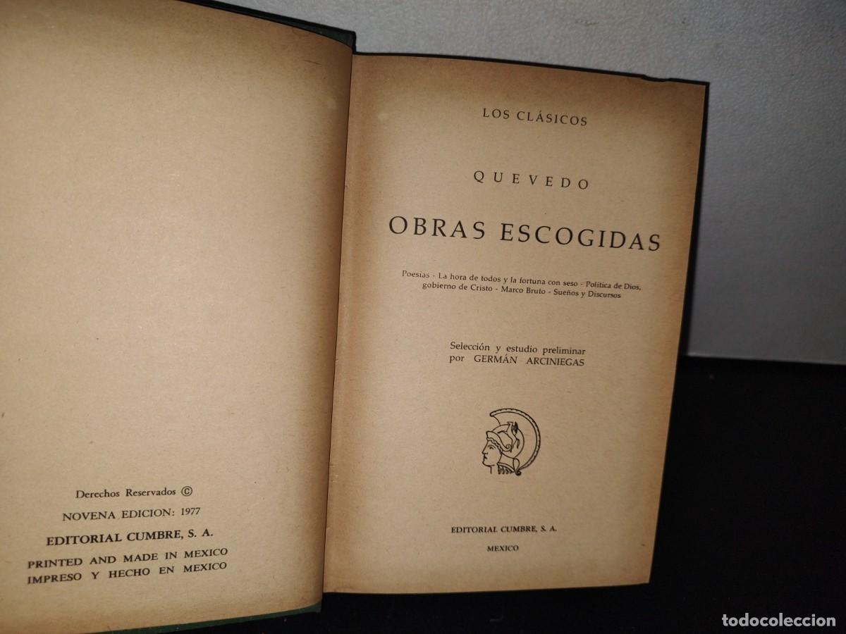 Libros de segunda mano: 89- LOS CL&Aacute;SICOS. QUEVEDO. OBRAS ESCOGIDAS - 1977 - Foto 4