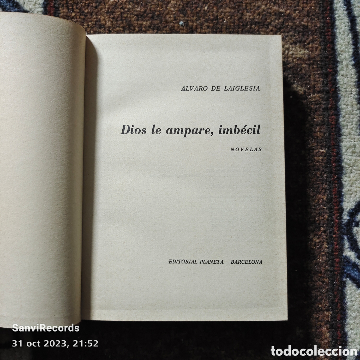 Libros de segunda mano: DIOS LE AMPARE, IMB&Eacute;CIL (&Aacute;LVARO DE LAIGLESIA) (PLANETA) - Foto 2