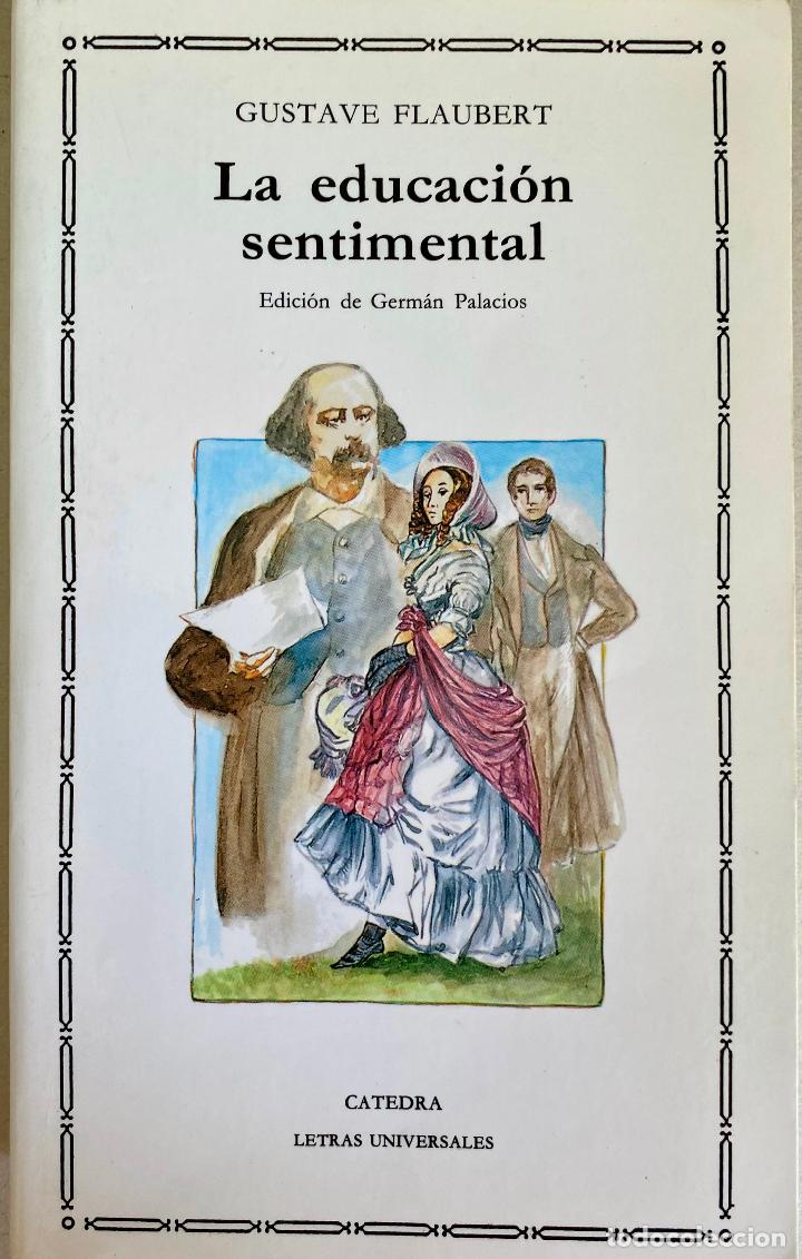 Libros de segunda mano: La Educaci&oacute;n Sentimental. Gustave Flaubert - Foto 1