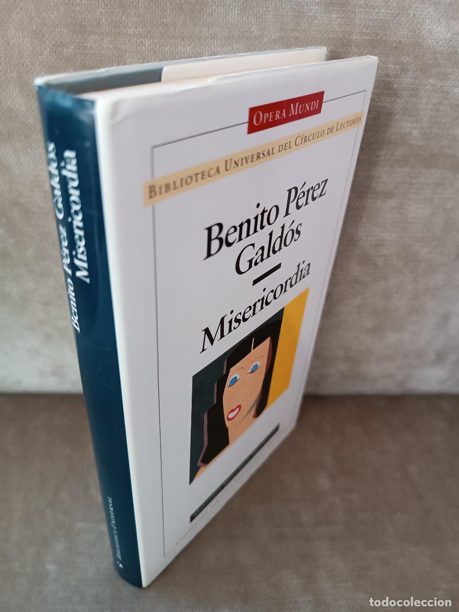 Libros de segunda mano: BENITO P&Eacute;REZ GALD&Oacute;S - MISERICORDIA - C&Iacute;RCULO DE LECTORES, 1995 - Foto 2