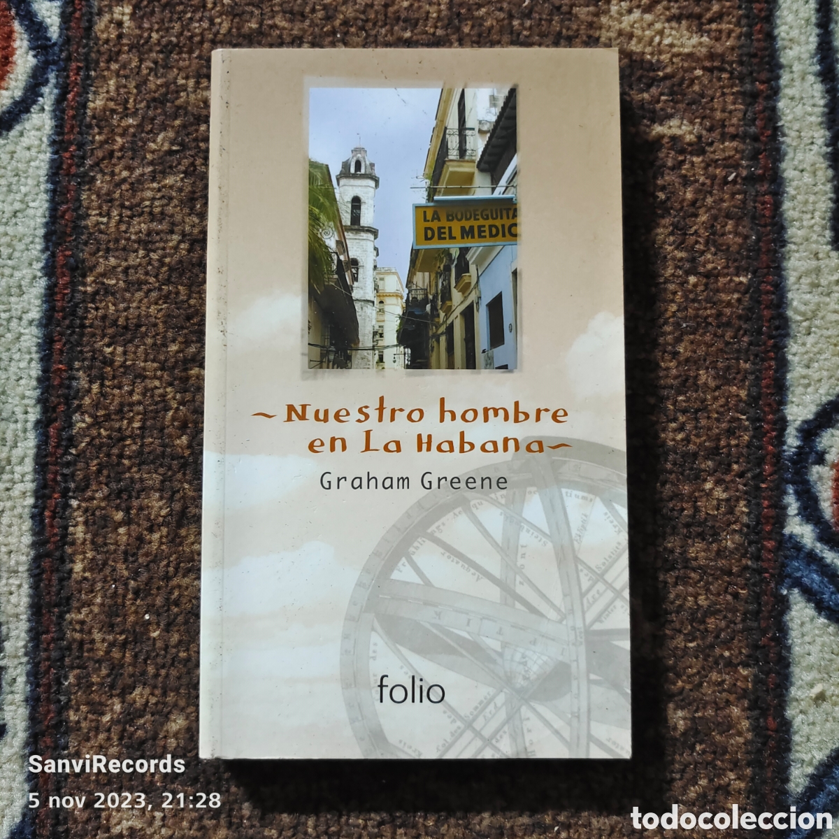Libros de segunda mano: NUESTRO HOMBRE DE LA HABANA (GRAHAM GREENE) (FOLIO) - Foto 1