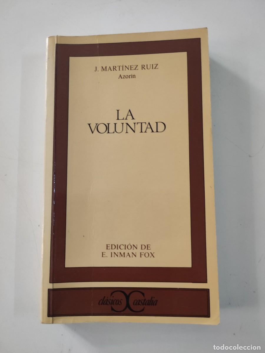 Libros de segunda mano: La voluntad. J. Mart&iacute;nez Ruiz. Castalia. - Foto 1