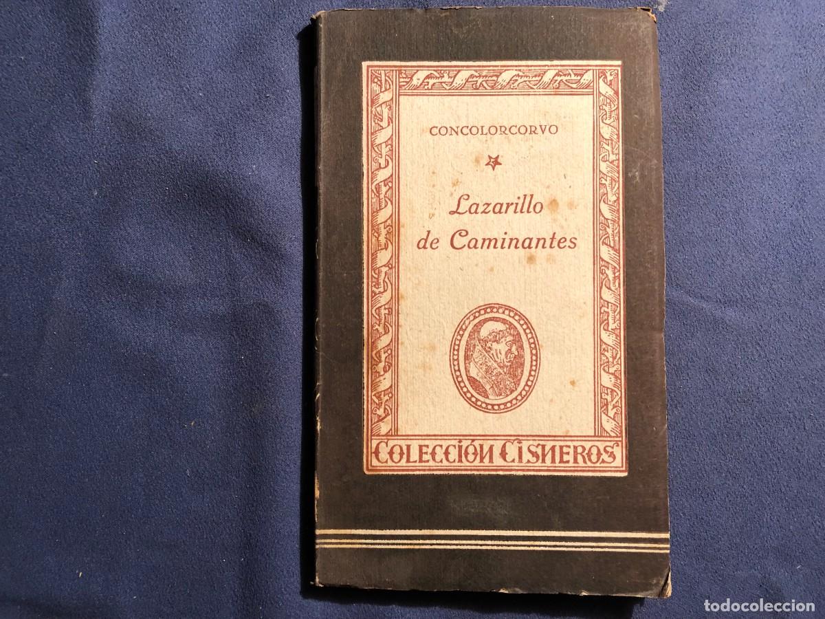Libros de segunda mano: CONCOLORCORVO: - LAZARILLO DE CAMINANTES - (1943) - Foto 1