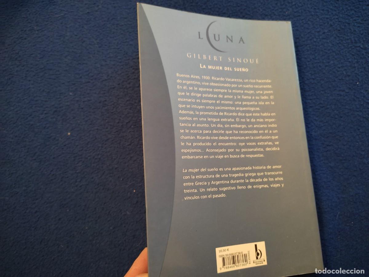 Libros de segunda mano: La Mujer del Sue&ntilde;o Gilbert Sinou&eacute; Ediciones B,S.A.2002 - Foto 3