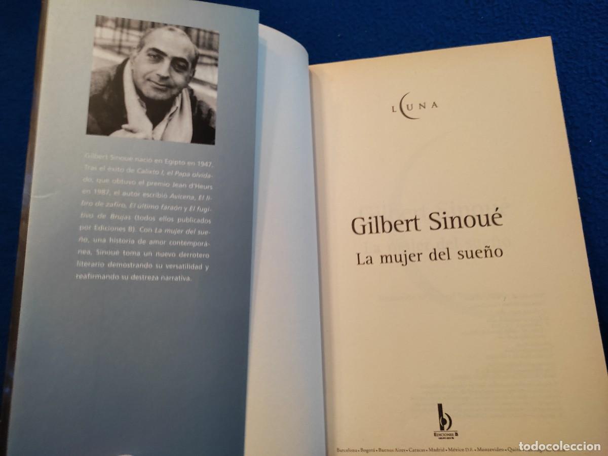 Libros de segunda mano: La Mujer del Sue&ntilde;o Gilbert Sinou&eacute; Ediciones B,S.A.2002 - Foto 5