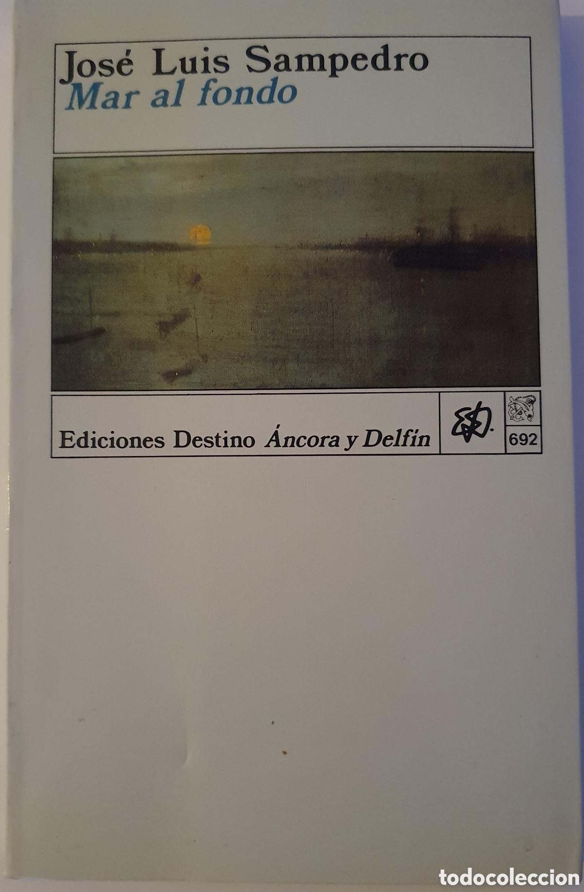 Libros de segunda mano: Mar al fondo jose luis sampedro - Foto 1