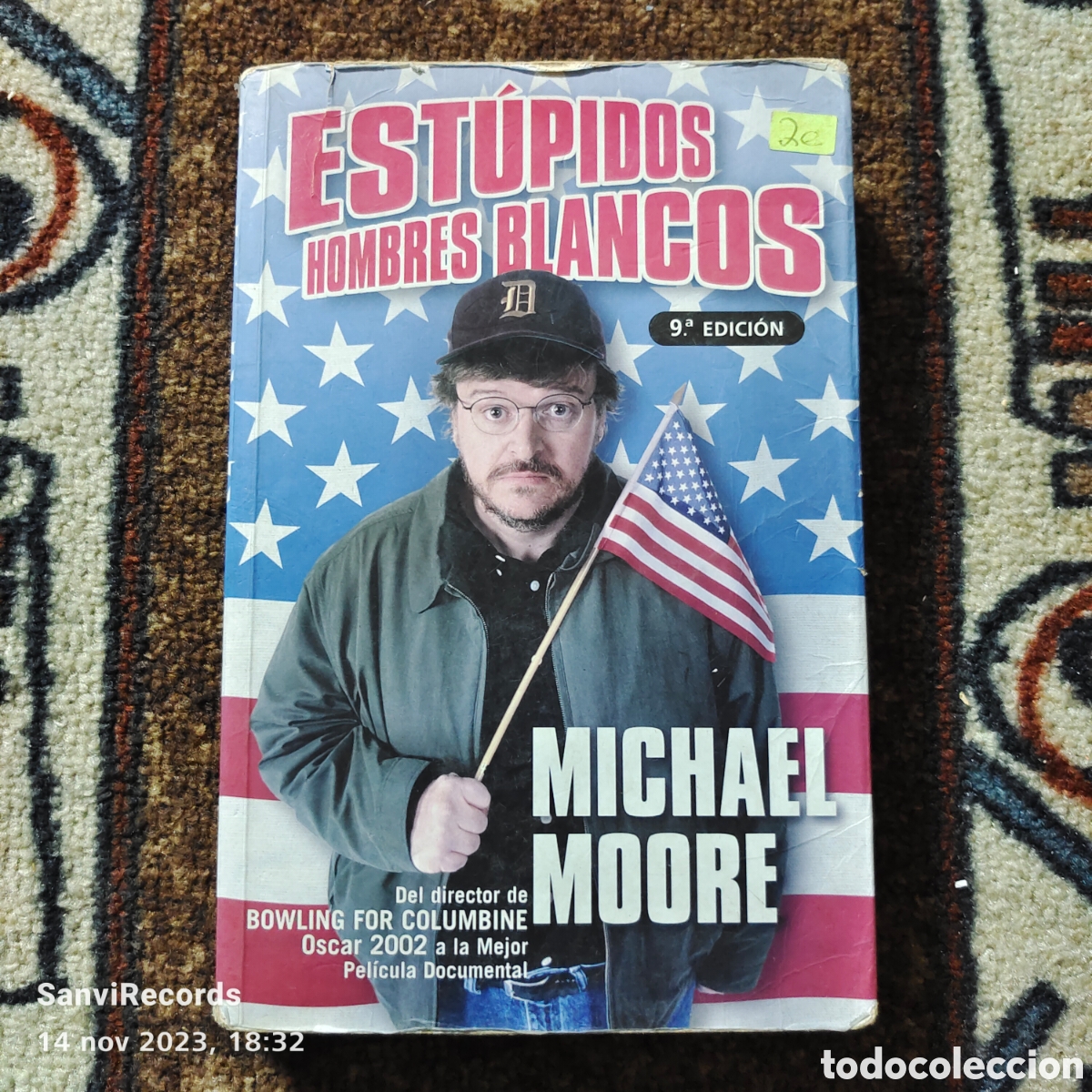 Libros de segunda mano: ESTUPIDOS HOMBRES BLANCOS (MICHAEL MOORE) (EDICIONES B) - Foto 1