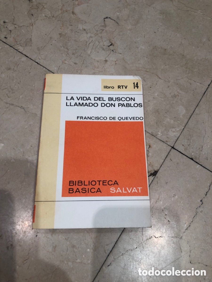 Libros de segunda mano: La vida del busc&oacute;n llamado Don Pablos. Francisco de Quevedo - Foto 1