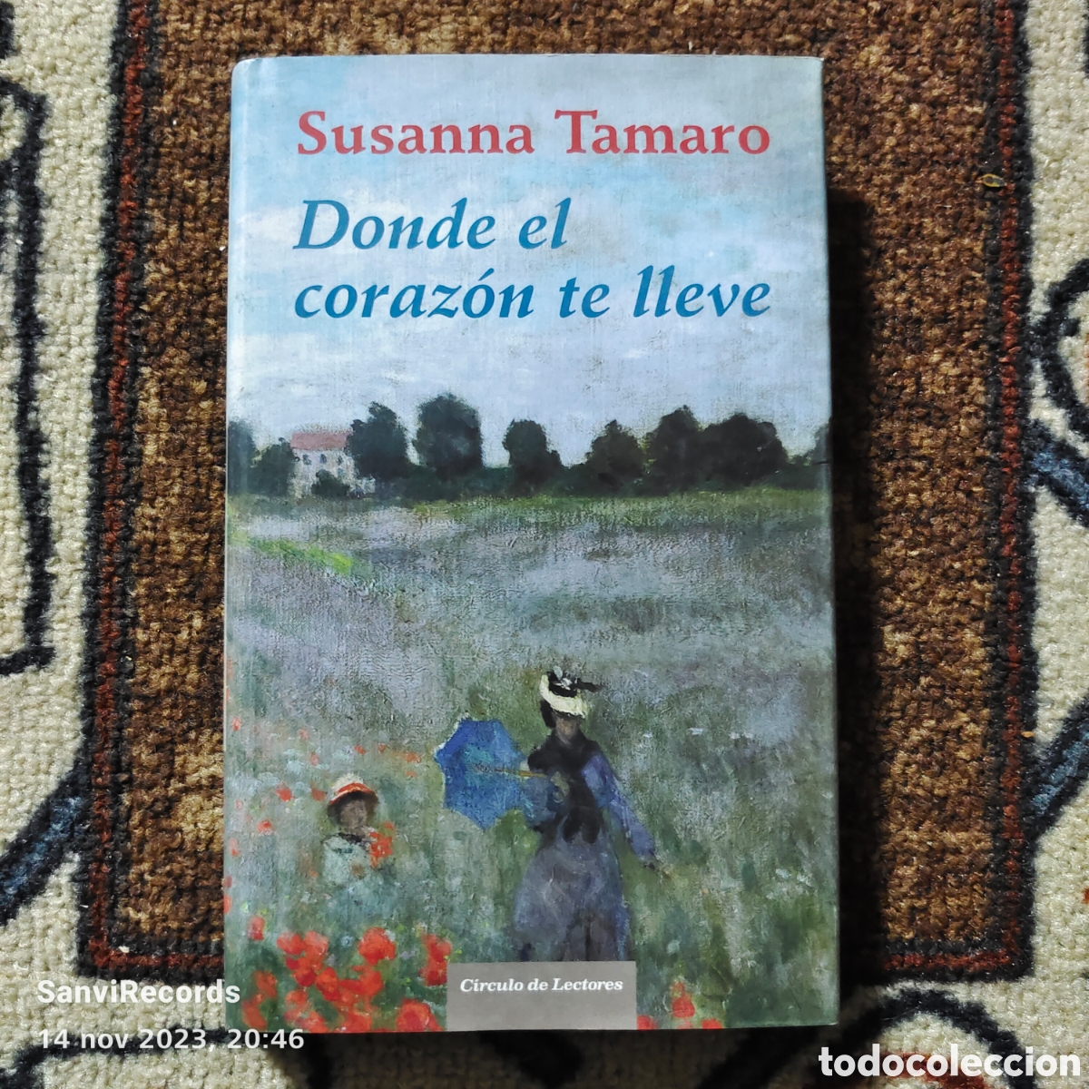 Libros de segunda mano: DONDE EL CORAZ&Oacute;N TE LLEVE (SUSANNA TAMARO) (C&Iacute;RCULO DE LECTORES) - Foto 1
