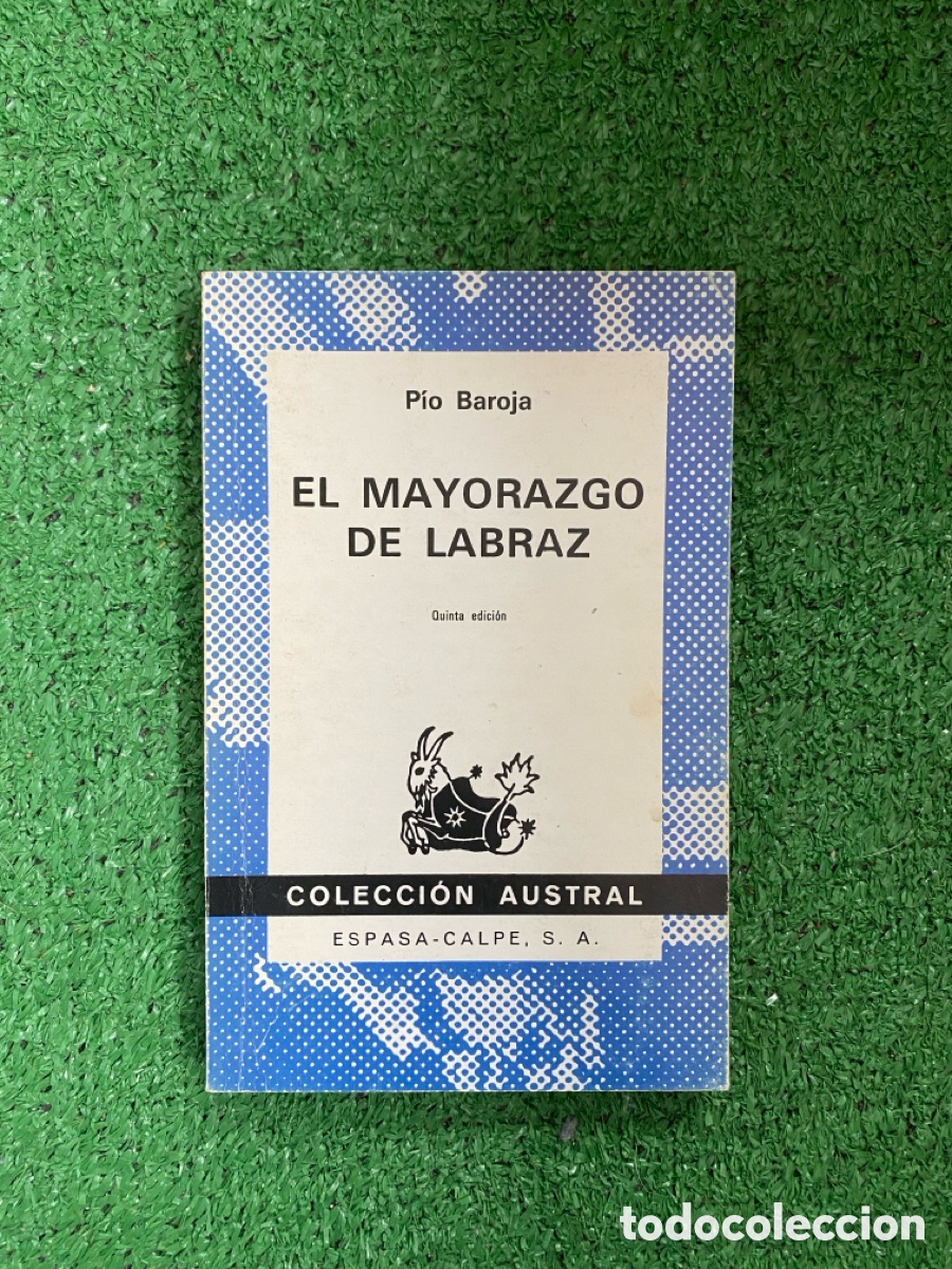 Libros de segunda mano: El mayorazgo de Labraz - P&iacute;o Baroja - Foto 1