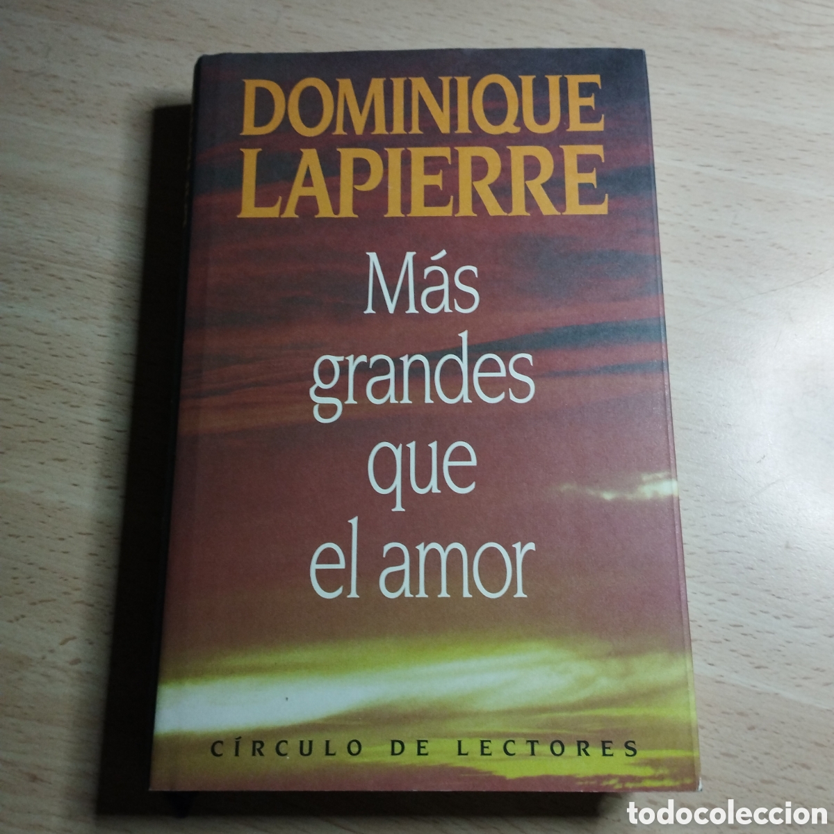 Libros de segunda mano: M&aacute;s grande que el Amor. Dominique Lapierre. Circulo de lectores. - Foto 1