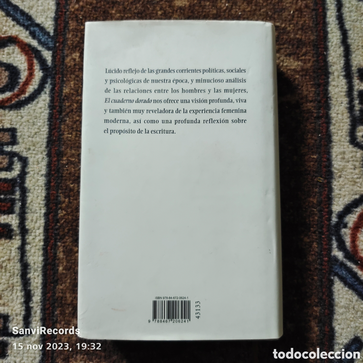 Libros de segunda mano: EL CUADERNO DORADO (DORIS LESSING) (C&Iacute;RCULO DE LECTORES) - Foto 2