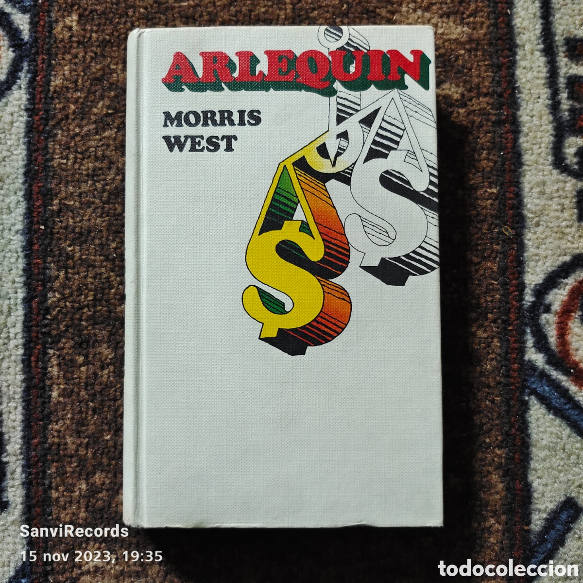 Libros de segunda mano: ARLEQU&Iacute;N (MORRIS WEST) (C&Iacute;RCULO DE LECTORES) - Foto 1