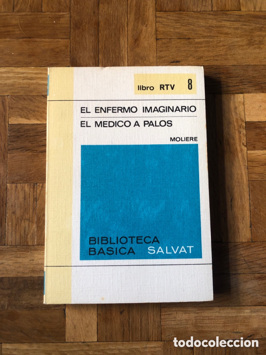 Libros de segunda mano: El enfermo imaginario/ el m&eacute;dico a palos Moliere - Foto 1