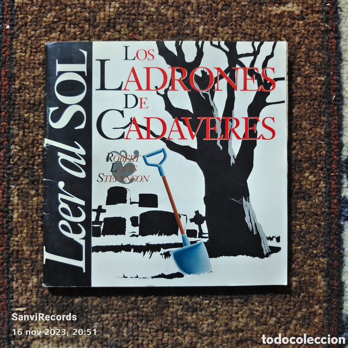 Libros de segunda mano: LEER AL SOL: LOS LADRONES DE CAD&Aacute;VERES (ROBERT LOUIS STEVENSON) - Foto 1