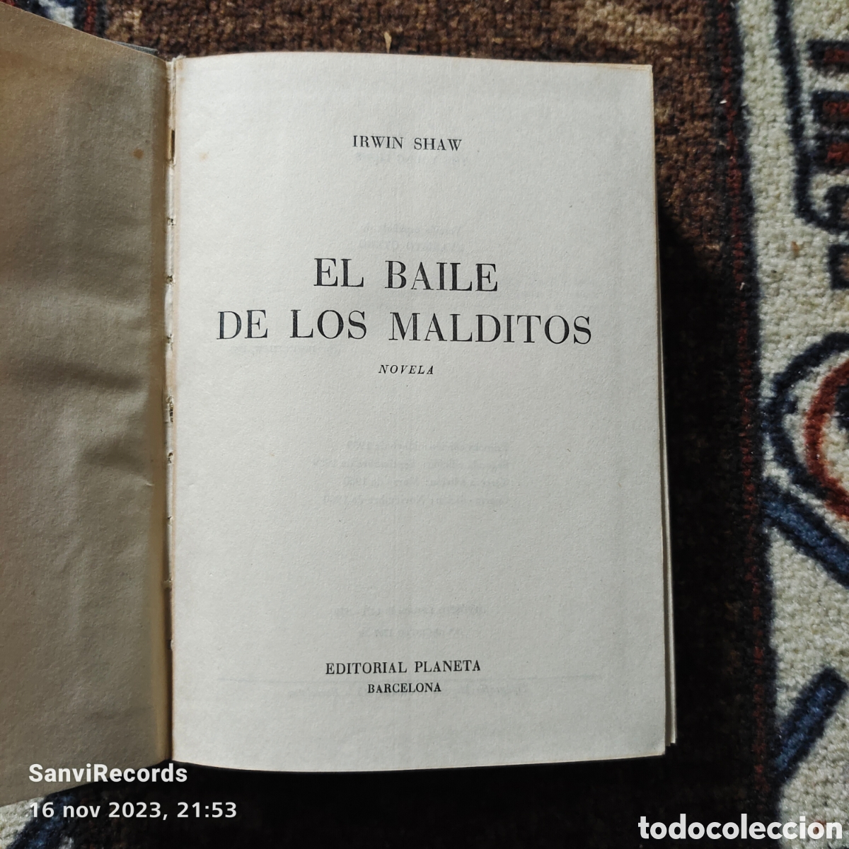 Libros de segunda mano: EL BAILE DE LOS MALDITOS (IRWIN SHAW) (PLANETA) - Foto 2