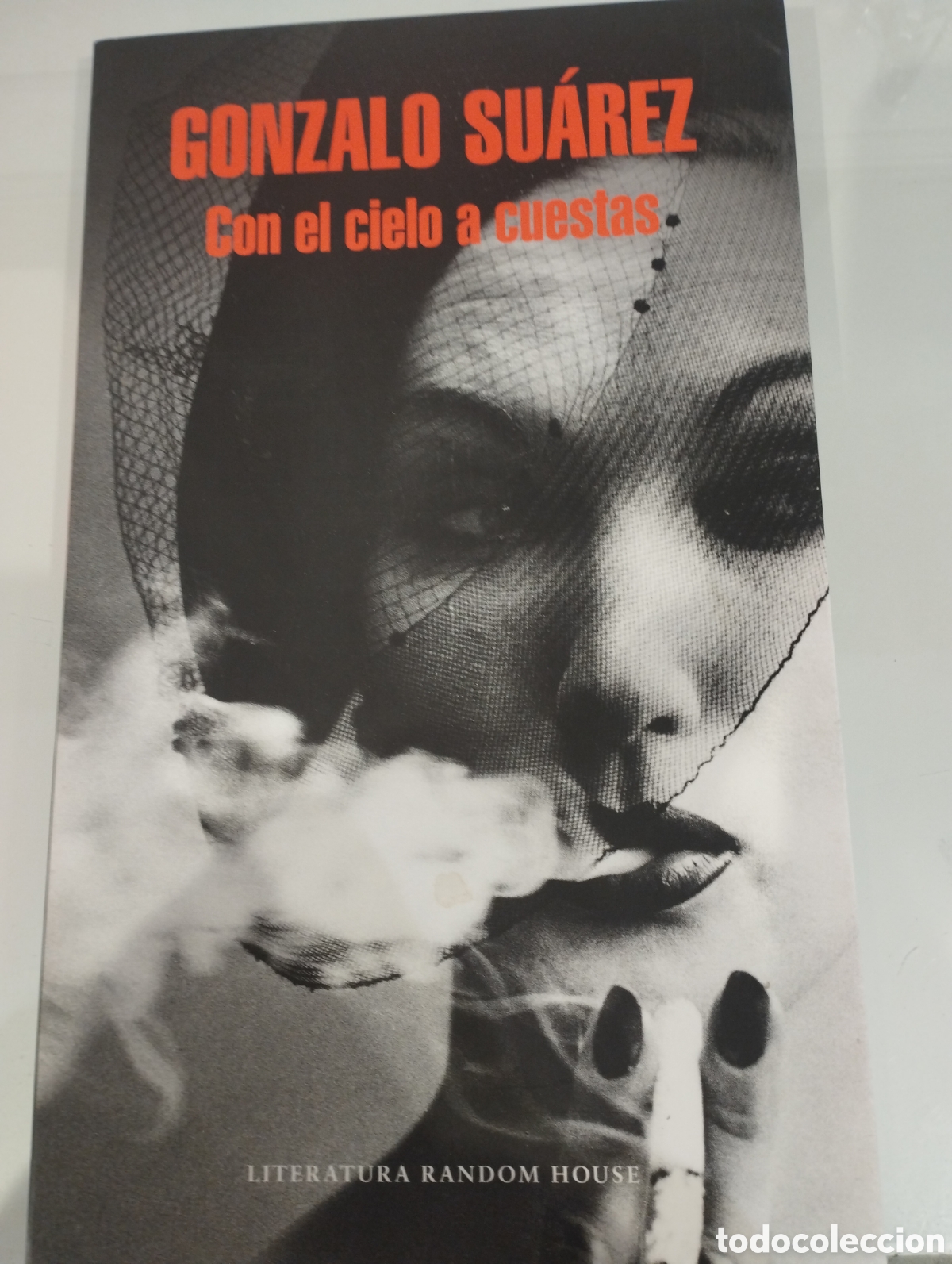 Libros de segunda mano: Gonzalo Su&aacute;rez. Con el cielo acuestas - Foto 1