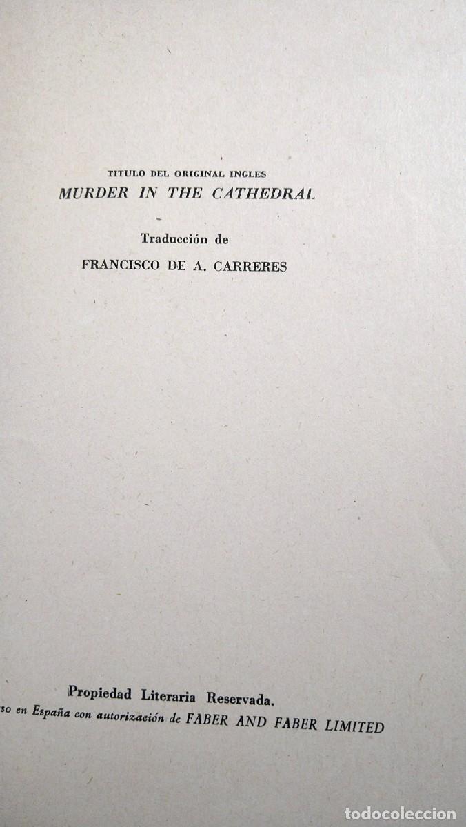 Libros de segunda mano: ASESINATO EN LA CATEDRAL - T.S. ELIOT - Foto 3