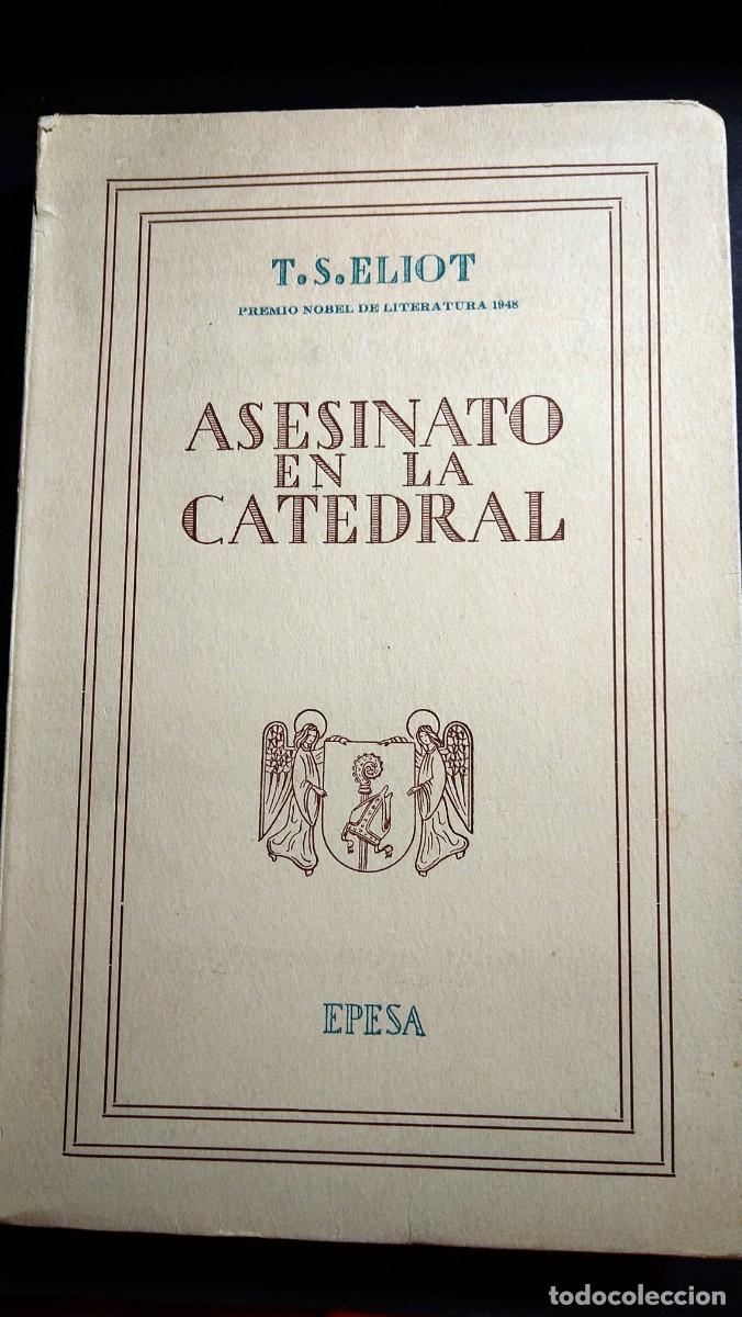 Libros de segunda mano: ASESINATO EN LA CATEDRAL - T.S. ELIOT - Foto 1