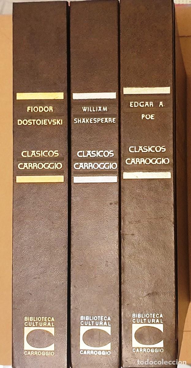 Libros de segunda mano: COLECCION CLASICOS CARROGGIO. TRES TOMOS. 1977. E. A. POE, F. DOSTOIEVSKI Y W. SHAKESPEARE.