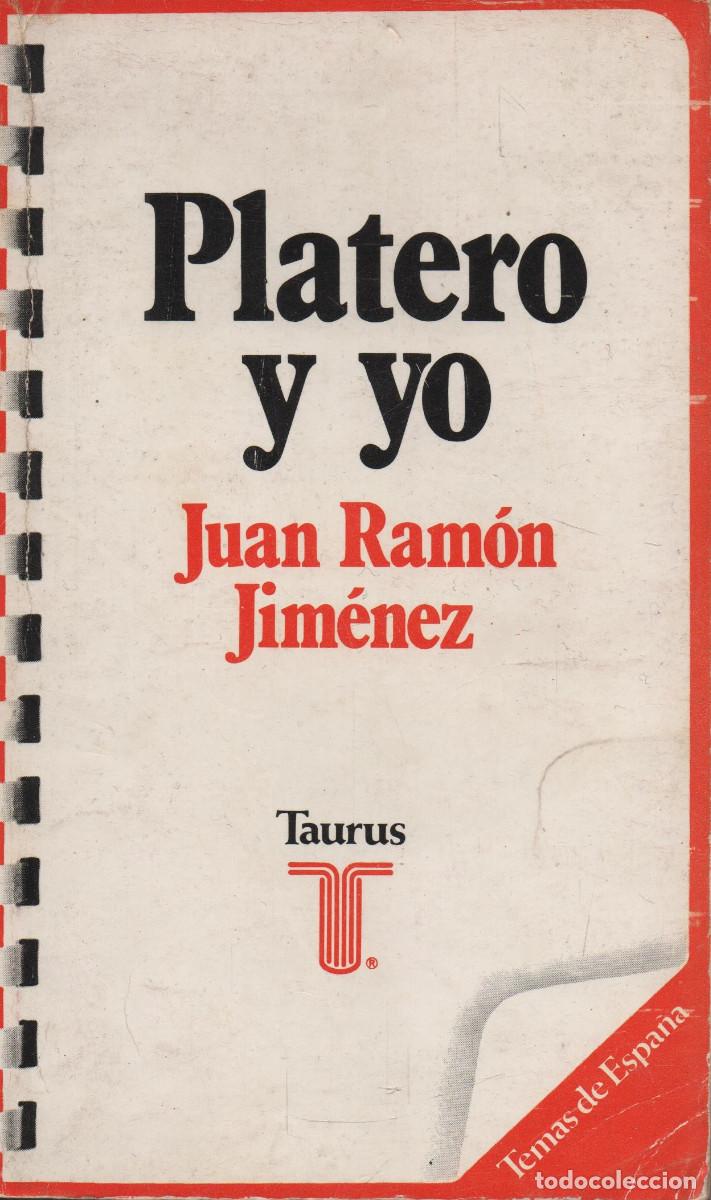 Libros de segunda mano: Platero y yo. Juan Ram&oacute;n Jim&eacute;nez. Taurus. 1976. - Foto 1