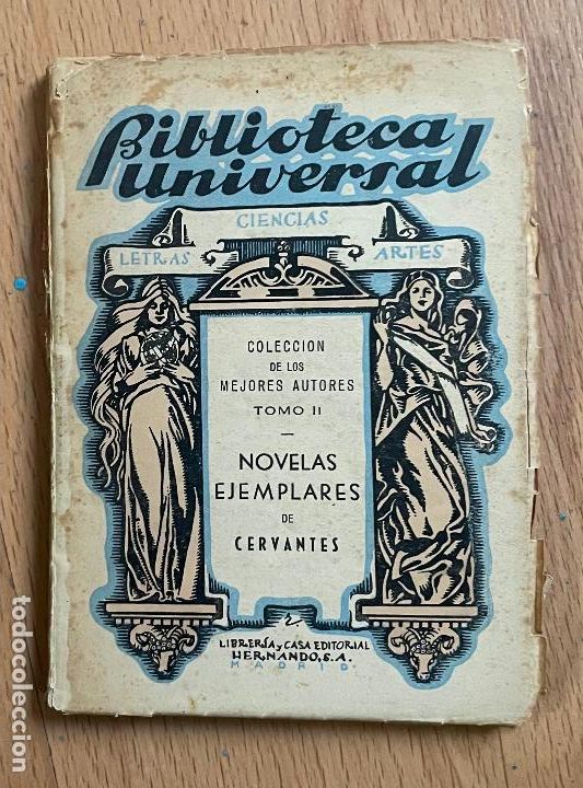 Libros de segunda mano: NOVELAS EJEMPLARES, DE CERVANTES, Biblioteca Universal - Foto 1