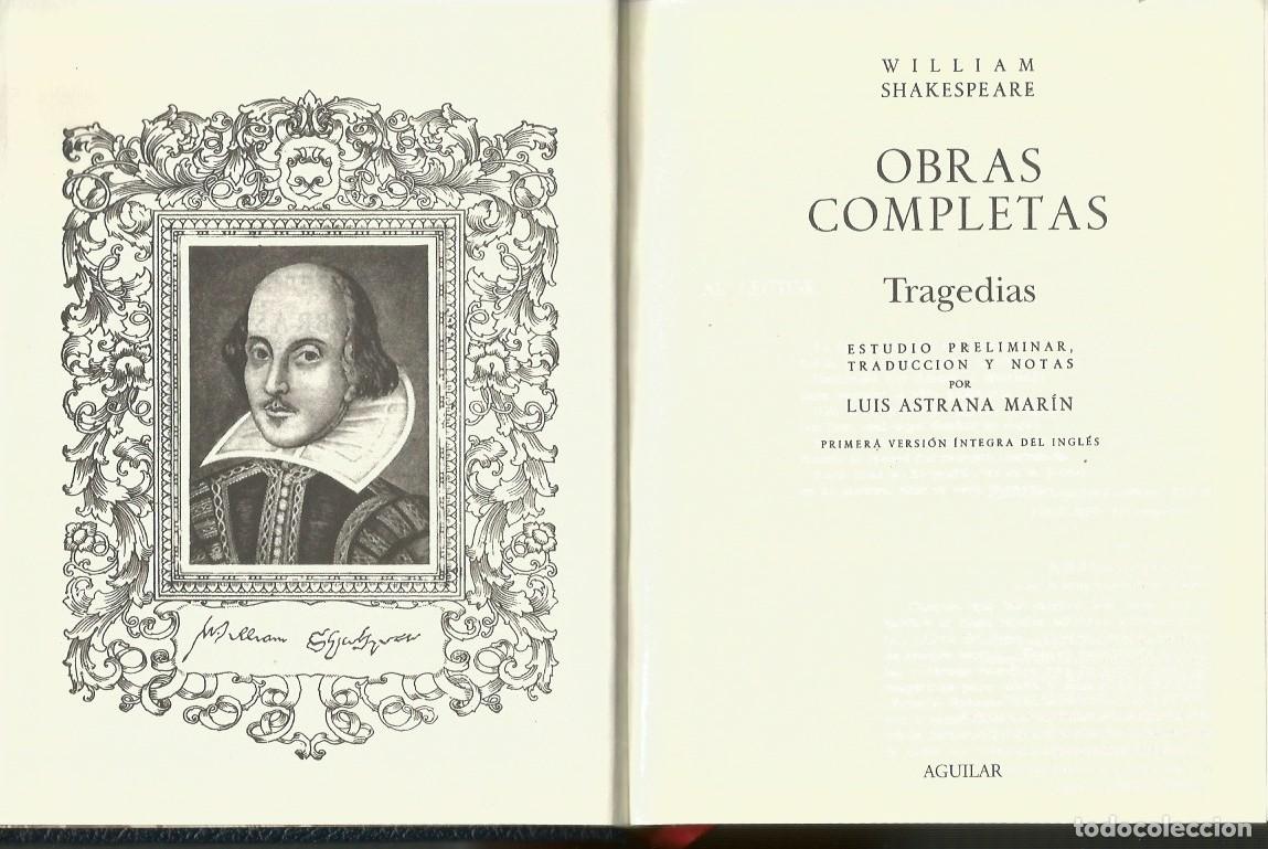 Libros de segunda mano: OBRAS COMPLETAS - TOMO I - TRAGEDIAS - SHAKESPEARE - AGUILAR - 2003 - Foto 1