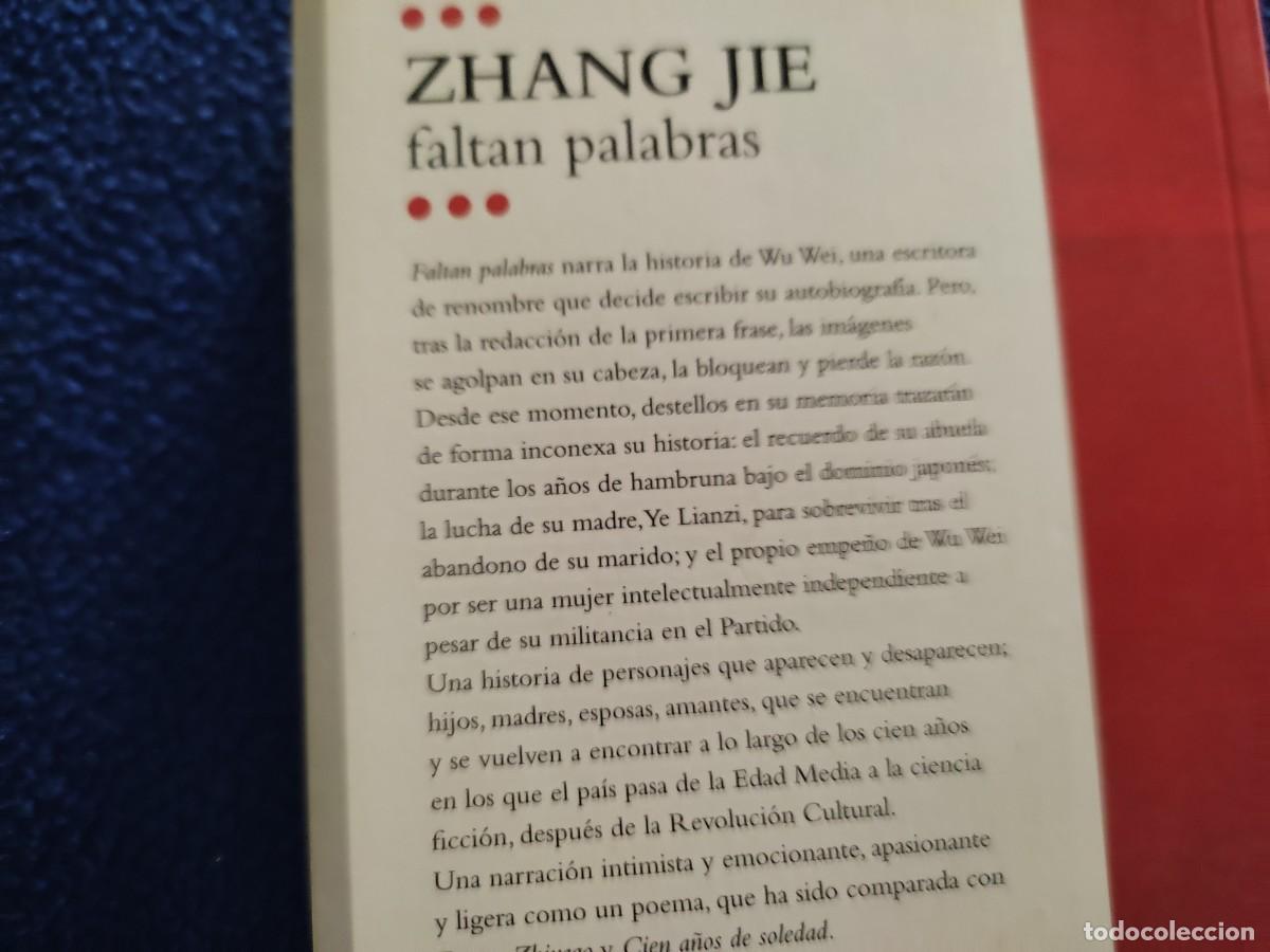 Libros de segunda mano: Faltan Palabras Zhang Jie Ed. Roca 2009 - Foto 4
