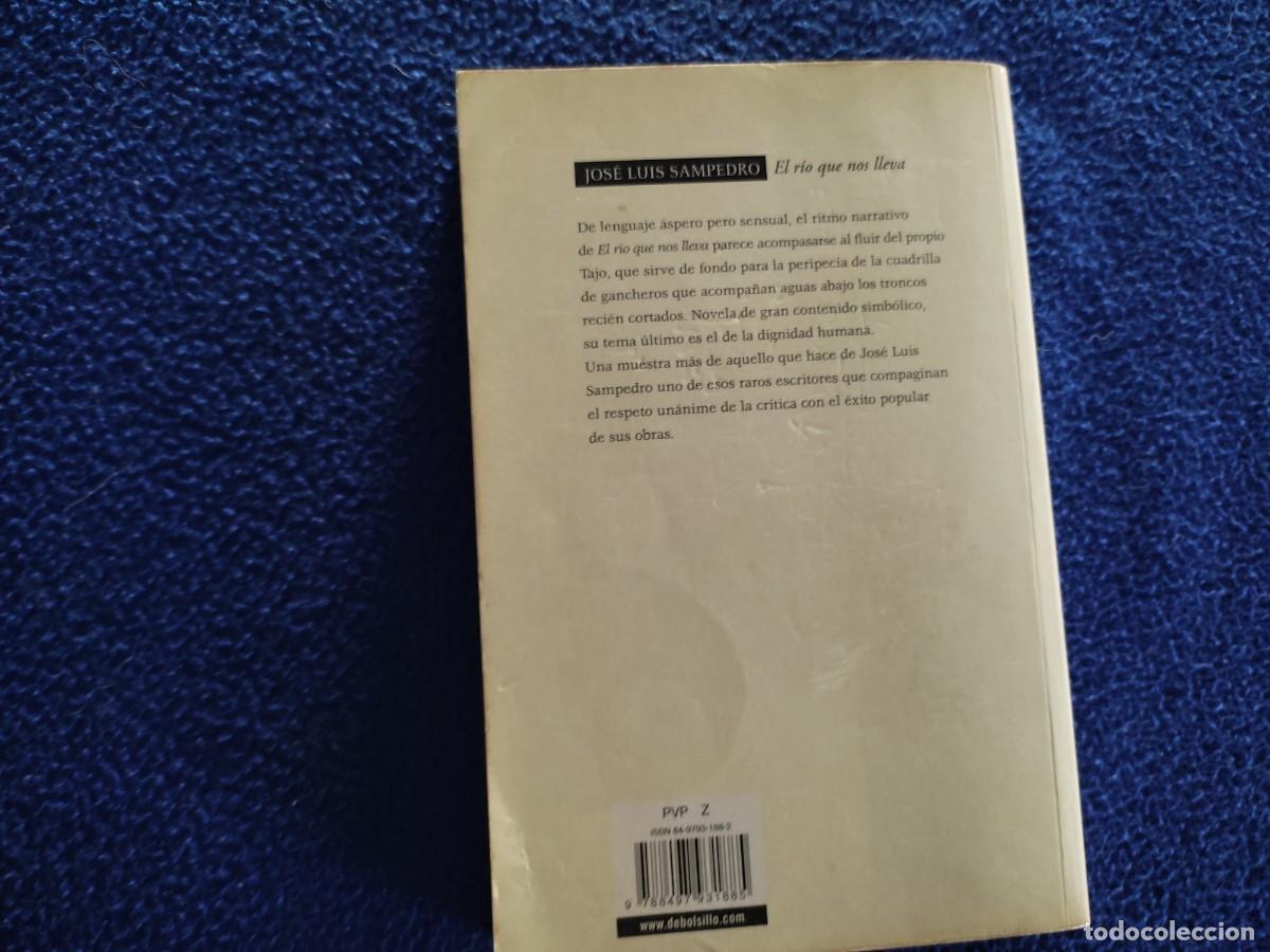 Libros de segunda mano: El R&iacute;o que nos Lleva J. Luis Sampedro Ed. Random House 2004 - Foto 3