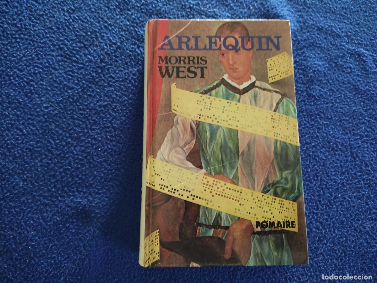 Libros de segunda mano: Arlequin Morris West Editorial Pomaire 1975 - Foto 1